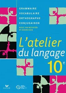 L'atelier du langage 10e