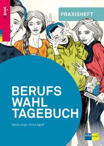 BERUFSWAHLTAGEBUCH