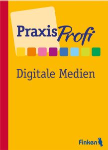 PraxisProfi Digitale Medien